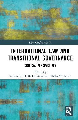 International Law and Transitional Governance - 