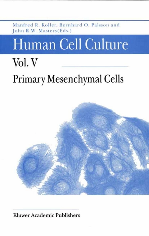 Primary Mesenchymal Cells - 