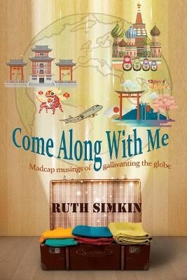 Come Along With Me - Ruth Simkin