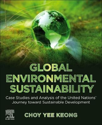 Global Environmental Sustainability - Choy Yee Keong