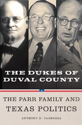 Dukes of Duval County - Anthony R. Carrozza