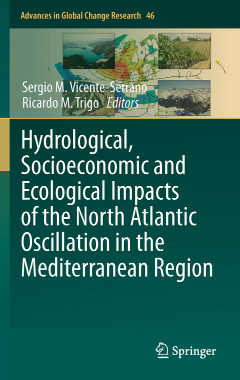 Hydrological, Socioeconomic and Ecological Impacts of the North Atlantic Oscillation in the Mediterranean Region - 