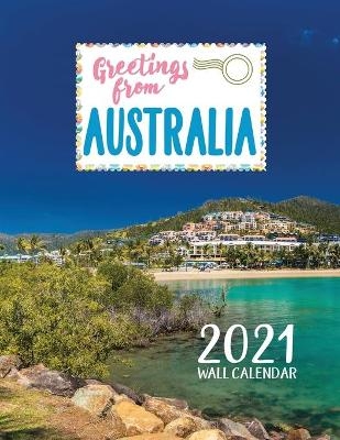 Greetings from Australia 2021 Wall Calendar -  Just Be