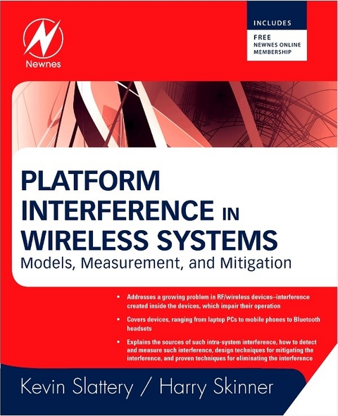 Platform Interference in Wireless Systems -  Harry Skinner,  Kevin Slattery