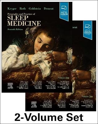Principles and Practice of Sleep Medicine - 2 Volume Set - Meir H. Kryger, Thomas Roth, Cathy A Goldstein