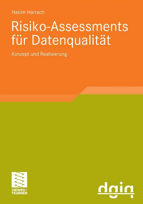 Risiko-Assessments für Datenqualität - Hakim Harrach