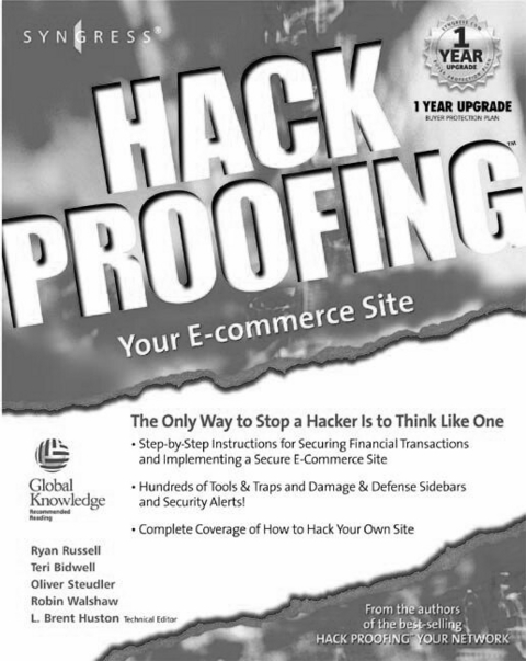 Hack Proofing Your E-commerce Web Site -  Syngress