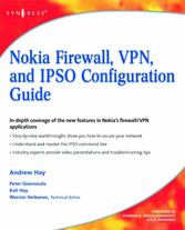 Nokia Firewall, VPN, and IPSO Configuration Guide -  Peter Giannoulis,  Andrew Hay,  Keli Hay