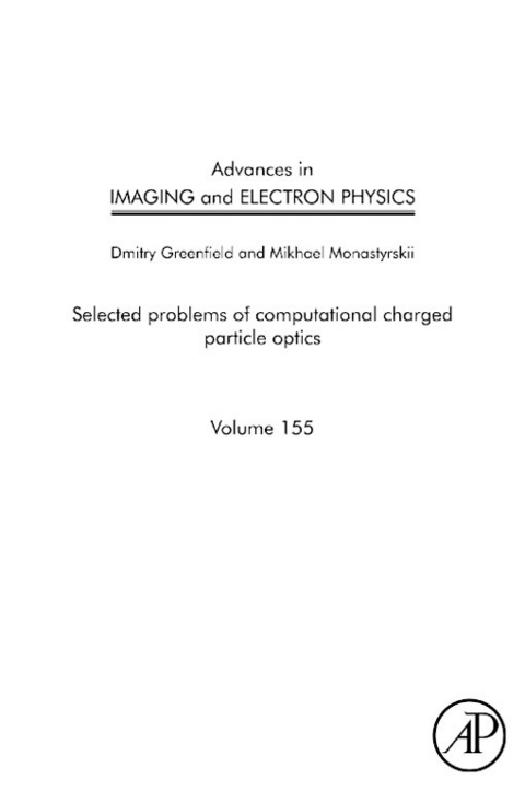 Advances in Imaging and Electron Physics -  Dmitry Greenfield,  Mikhael Monastyrskii