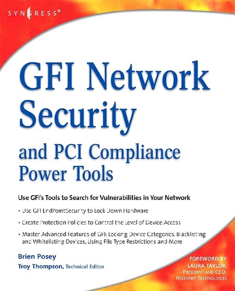 GFI Network Security and PCI Compliance Power Tools -  Brien Posey