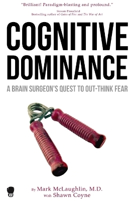 Cognitive Dominance - Mark McLaughlin, Coyne Shawn