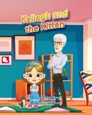 Keliegh and the Kitten - Tracilyn George