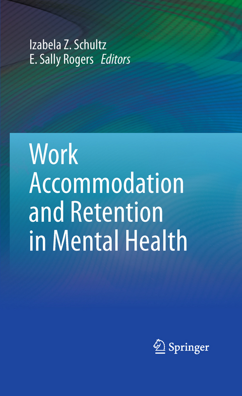 Work Accommodation and Retention in Mental Health - 