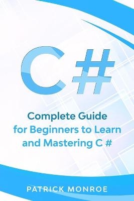 C# - Patrick Monroe