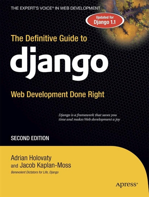 The Definitive Guide to Django - Adrian Holovaty, Jacob Kaplan-Moss