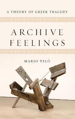 Archive Feelings - Mario Telò