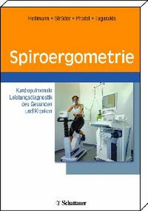 Spiroergometrie - Wildor Hollmann, Heiko Strüder, Christos Tagarakis