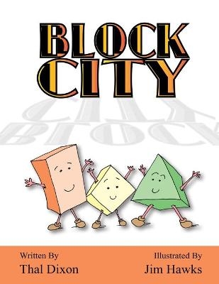 Block City - Thal Dixon