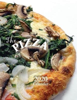 The Pizza 2020 Calendar -  Wall Publishing