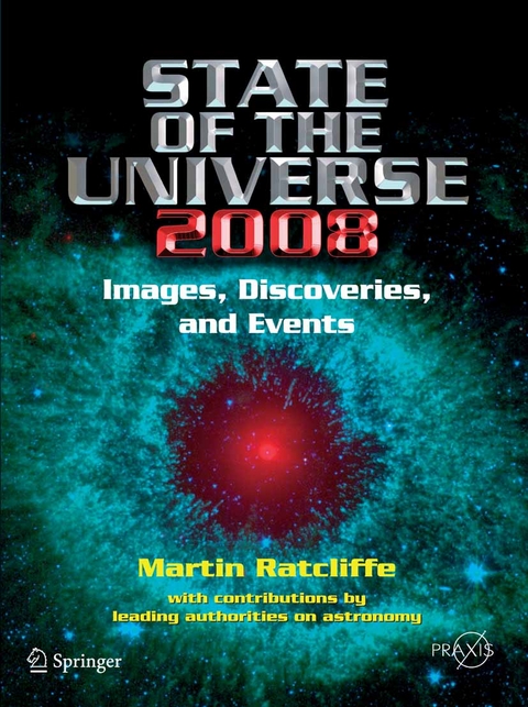 State of the Universe 2008 -  Martin A. Ratcliffe