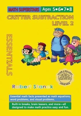 Math Superstars Subtraction Level 2 - Robert Stanek