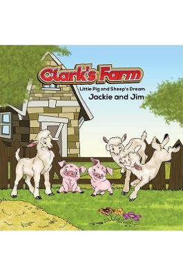 Clark's Farm - Jim Jackie