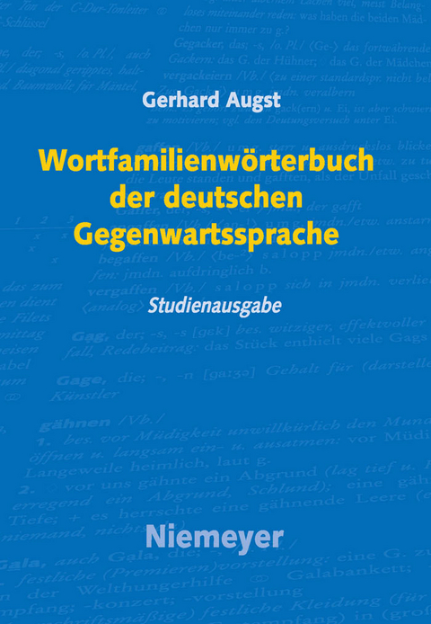 Wortfamilienwörterbuch der deutschen Gegenwartssprache -  Gerhard Augst