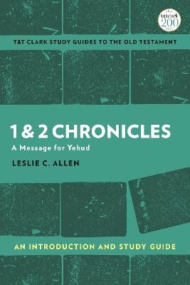 1 & 2 Chronicles: An Introduction and Study Guide - Leslie C. Allen