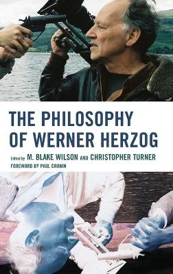 The Philosophy of Werner Herzog - 