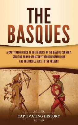 The Basques - Captivating History