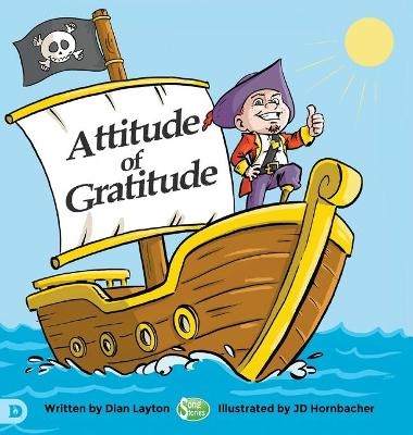 Attitude of Gratitude - Dian Layton