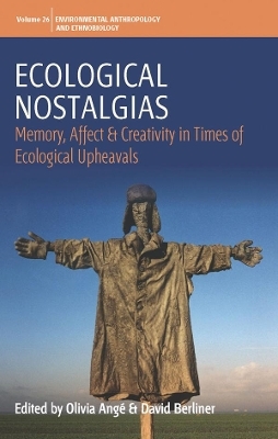 Ecological Nostalgias - 