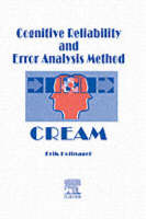 Cognitive Reliability and Error Analysis Method (CREAM) -  E. Hollnagel