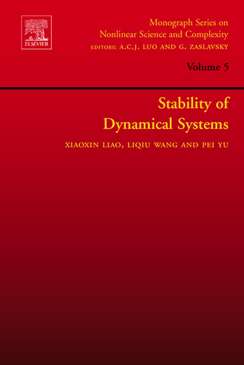 Stability of Dynamical Systems -  Xiaoxin Liao,  L.Q. Wang,  P. Yu