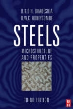 Steels: Microstructure and Properties -  H.K.D.H. Bhadeshia,  R.W.K. Honeycombe