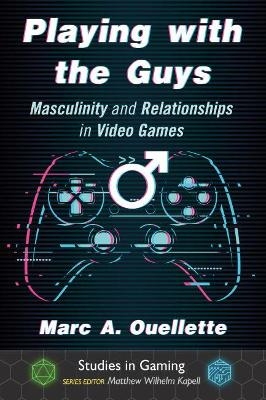 Playing with the Guys - Marc A. Ouellette