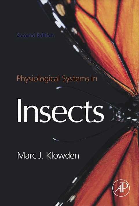 Physiological Systems in Insects -  Marc J. Klowden