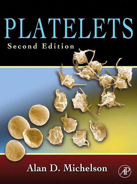 Platelets -  Alan D. Michelson