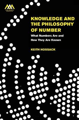Knowledge and the Philosophy of Number - Dr Keith Hossack