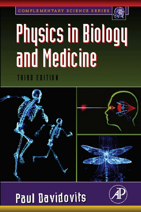 Physics in Biology and Medicine -  Paul Davidovits