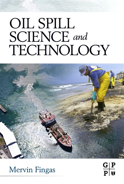Oil Spill Science and Technology - 