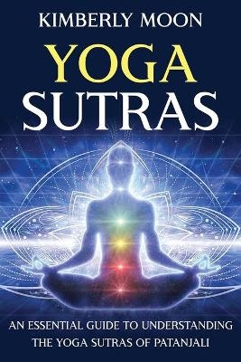 Yoga Sutras - Kimberly Moon