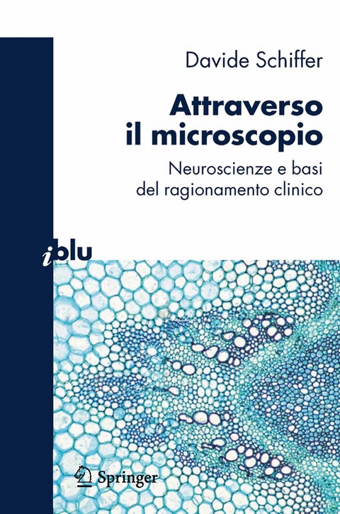 Attraverso il microscopio - Davide Schiffer