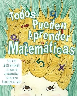 Todos Pueden Aprender Matematicas - Alice Aspinall