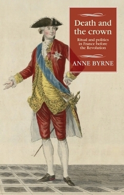 Death and the Crown - Anne Byrne