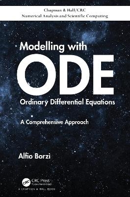 Modelling with Ordinary Differential Equations - Alfio Borzì