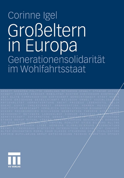 Großeltern in Europa - Generationensolidarität im Wohlfahrtsstaat