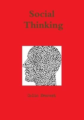 Social Thinking - Colin Everest