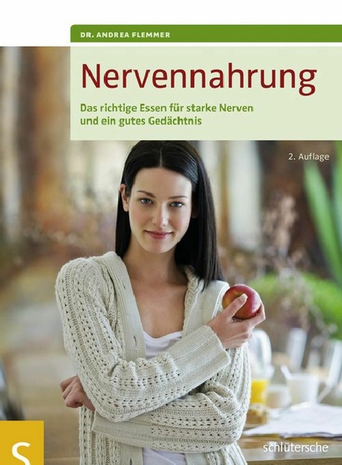 Nervennahrung -  Dr. Andrea Flemmer