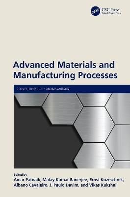 Advanced Materials and Manufacturing Processes - 